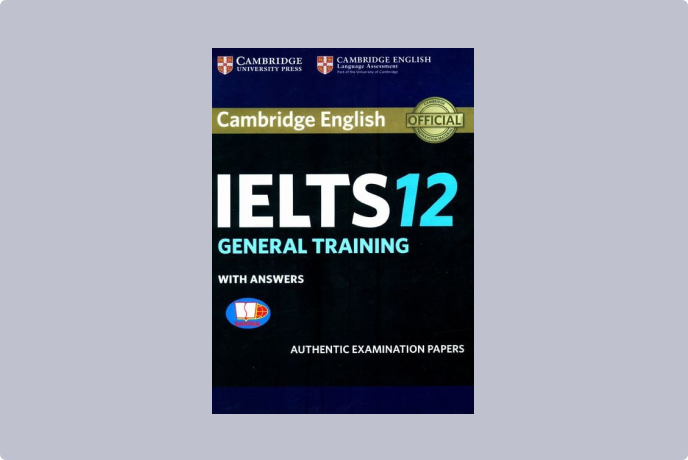 Download Cambridge IELTS General Training 12 book (PDF version + audio + review)