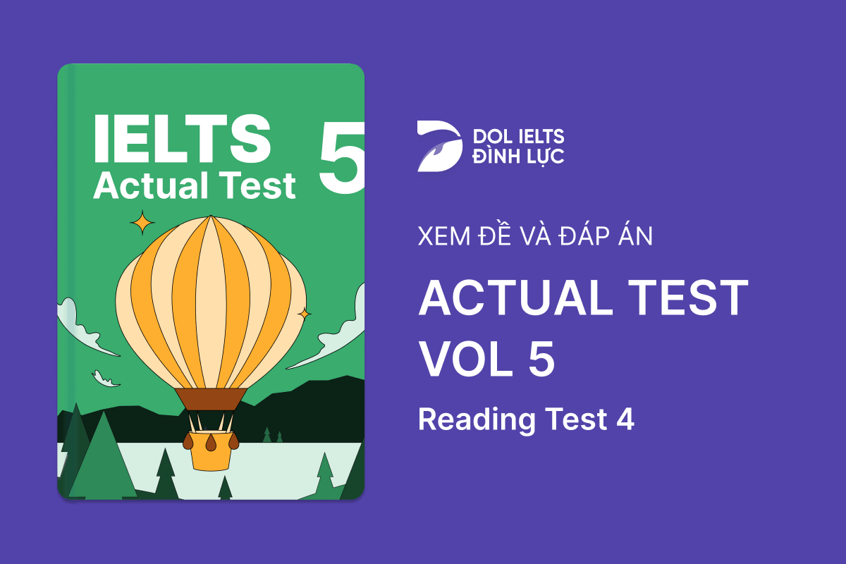 Actual Test 5 - Reading Test 4 With Practice Test, Answers And Explanation