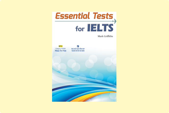 Download Essential Tests For IELTS book (PDF version + audio + review)