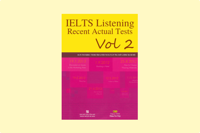 Review Chi Tiết Sách IELTS Listening Recent Actual Test Vol 2 (Download PDF Miễn Phí)