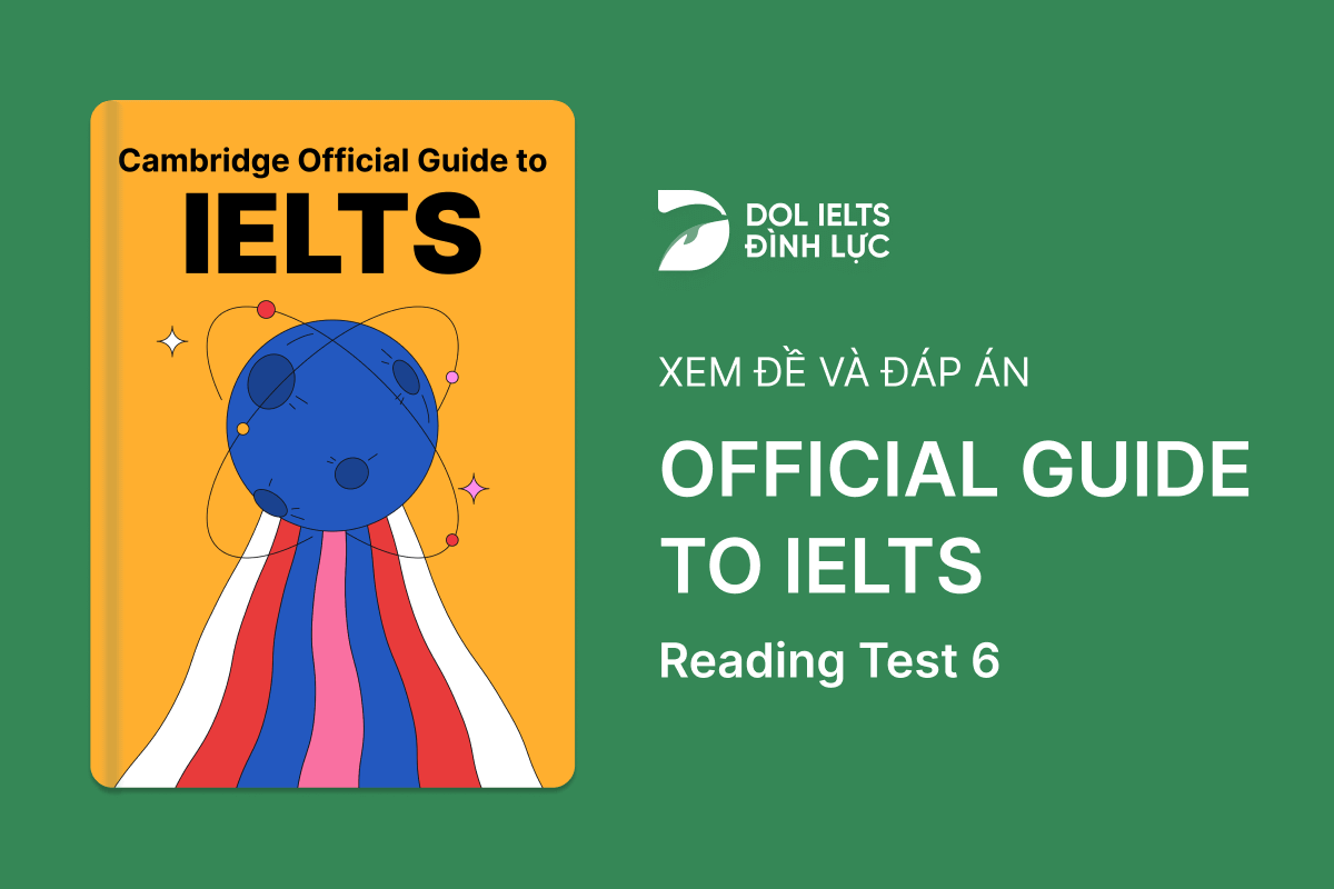 Official Cambridge Guide To IELTS - Reading Test 6 With Practice Test, Answers And Explanation