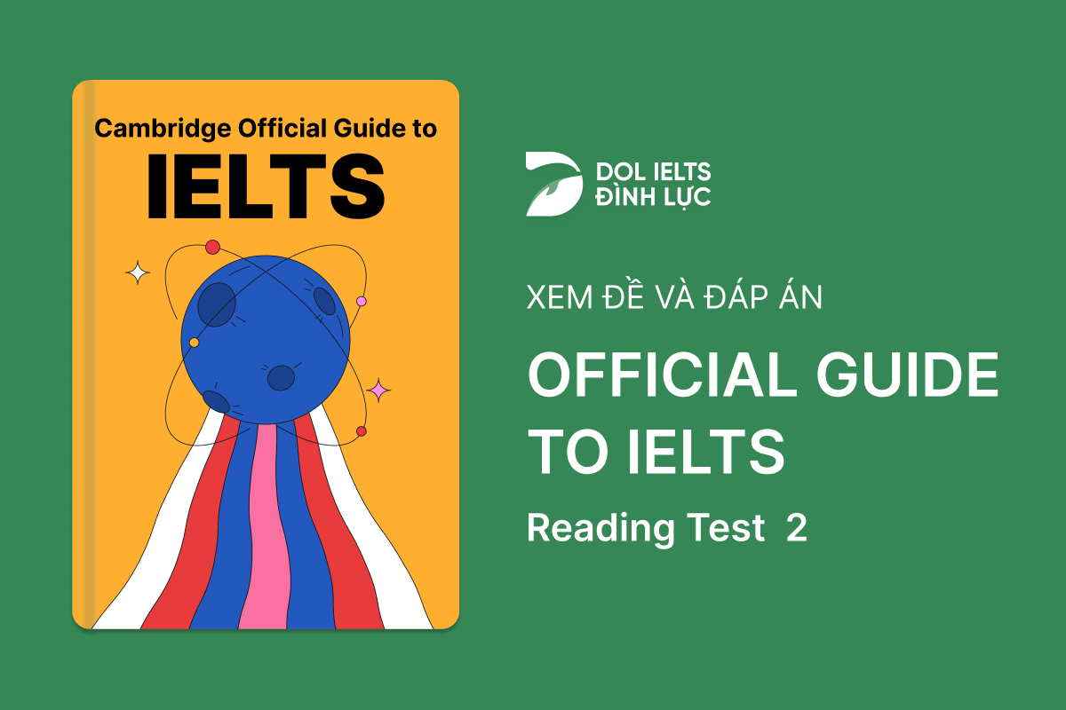 Official Cambridge Guide To IELTS - Reading Test 2 With Practice Test, Answers And Explanation